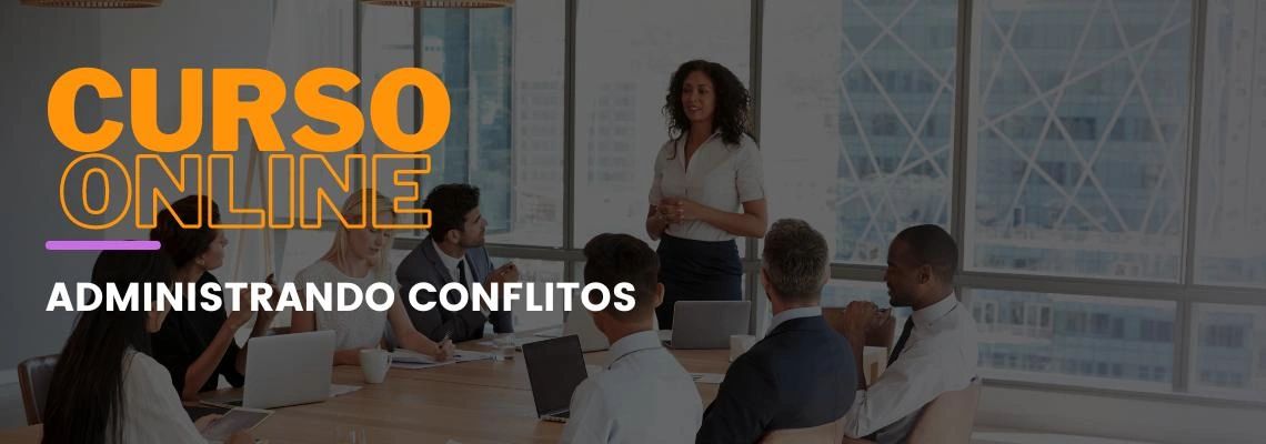 Administrando Conflitos