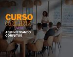 Administrando Conflitos